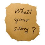 What's your story?