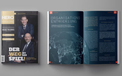 Verbindung und Orientierung in Zeiten von VUCA, Globalisierung und Digitalisierung – mit unserem Artikel aus dem aktuellen HERO MAGAZINE